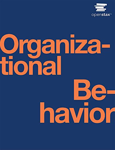 Organizational Behavior by OpenStax