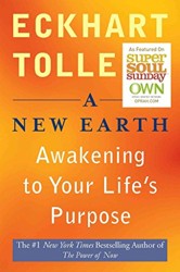 A New Earth, Awakening to Your Life's Purpose