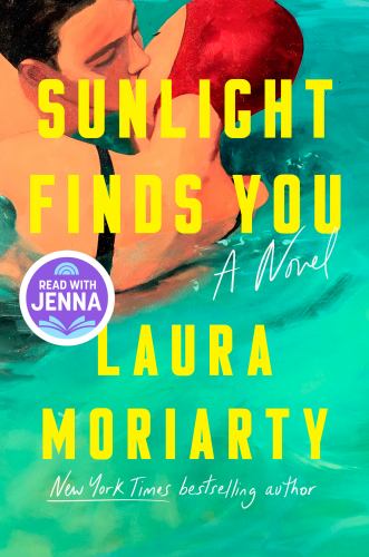 Sunlight Finds You: A Read with Jenna Pick