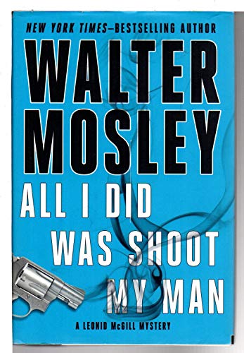 All I Did Was Shoot My Man
