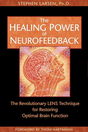 The Healing Power of Neurofeedback