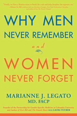 Why Men Never Remember And Women Never Forget