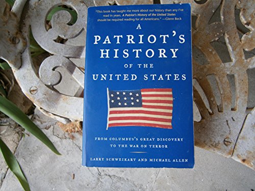 A Patriot's History of the United States
