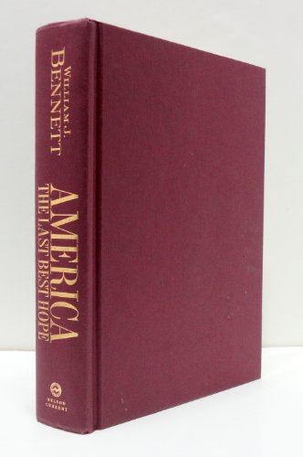 America: The Last Best Hope, Volume 1