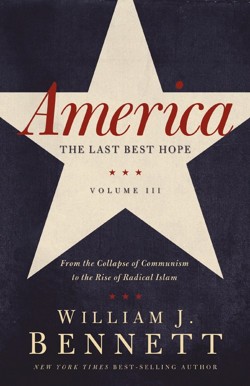America: The Last Best Hope (Volume III)
