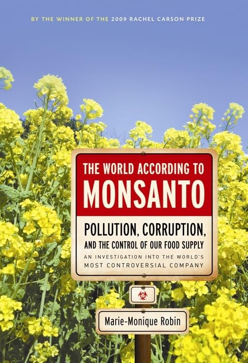 The World According to Monsanto
