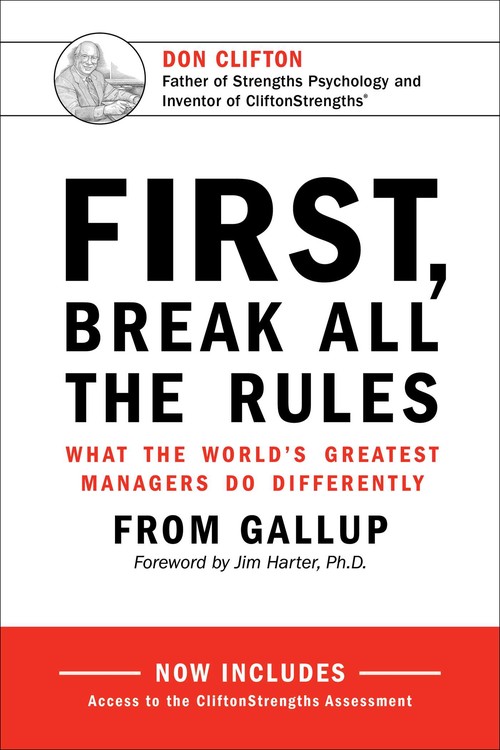 First, Break All the Rules
