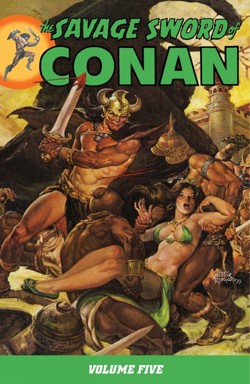 Savage Sword Of Conan Volume 5