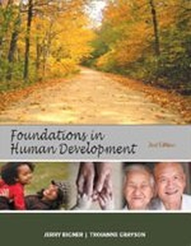 Foundations in Human Development nd Second Edition By Bigner Grayson