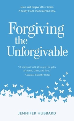 Forgiving the Unforgivable