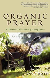 Organic Prayer