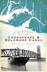 History of the Chesapeake and Delaware Canal