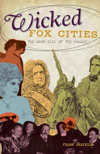 Wicked Fox Cities: