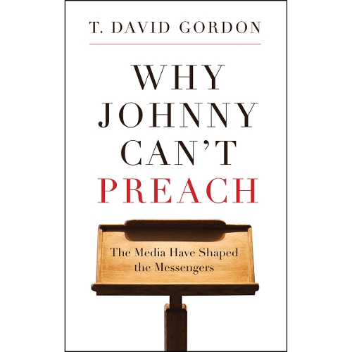 Why Johnny Cant Preach