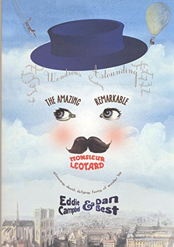 The Amazing Remarkable Monsieur Leotard