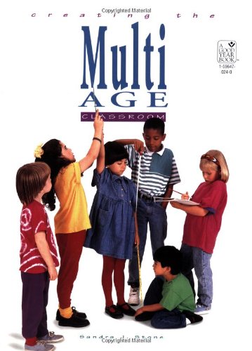 Creating the Multiage Classroom