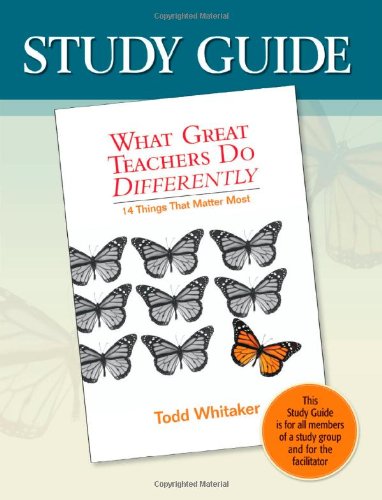 Study Guide-What Great Teachers Do Differently, 1st ed