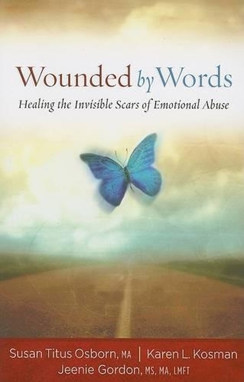 Wounded by Words