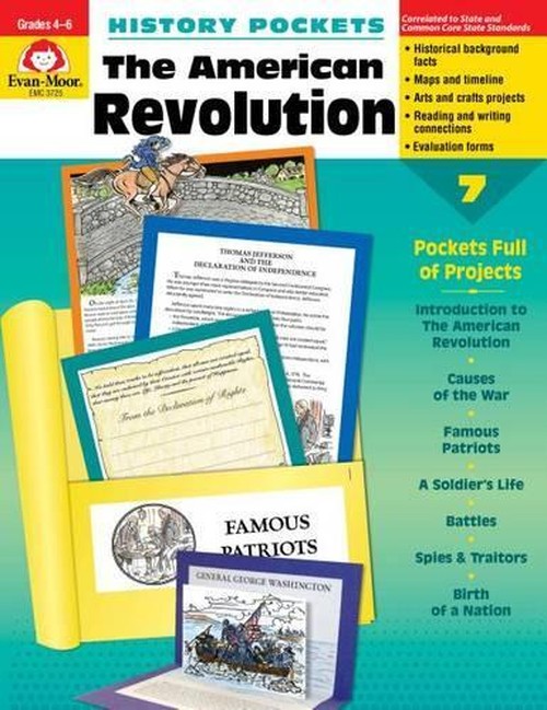 History Pockets: The American Revolution, Grade 4 - 6 Teacher Resource