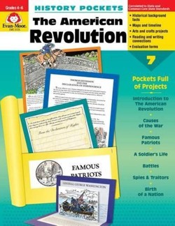 History Pockets: The American Revolution, Grade 4 - 6 Teacher Resource
