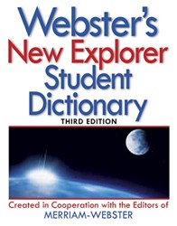 Webster's New Explorer Student Dictionary