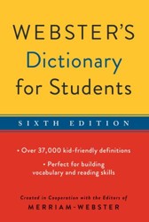 Webster's Dictionary for Students, Sixth Edition