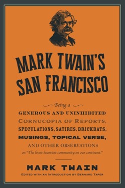 Mark Twain's San Francisco