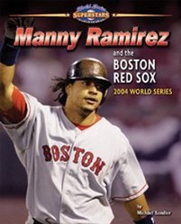 Manny Ramirez and the Boston Red Sox