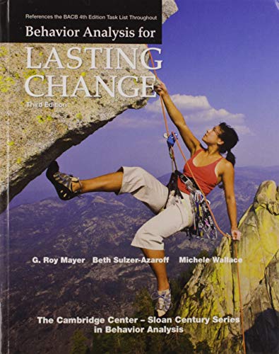 Behavior Analysis for Lasting Change