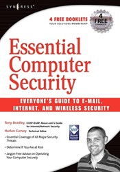 Essential Computer Security: Everyone's Guide to Email, Internet, and Wireless Security
