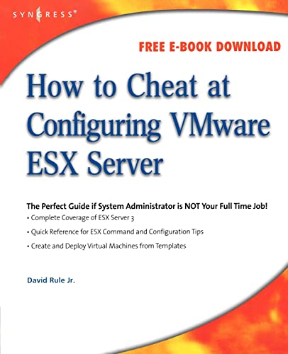 How to Cheat at Configuring VmWare ESX Server