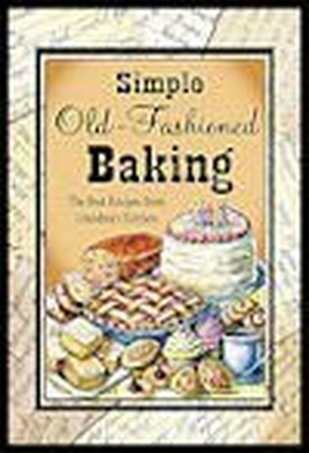Simple Old-Fashioned Baking
