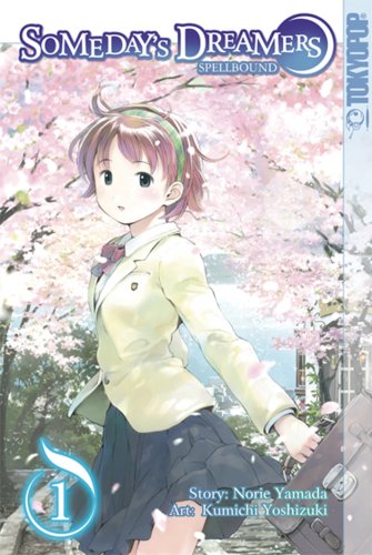 Someday's Dreamers, Volume 1