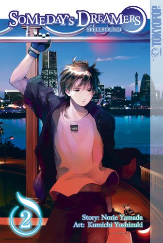 Someday's Dreamers, Volume 2