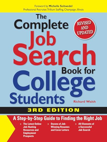 The Complete Job Search Book for College Students
