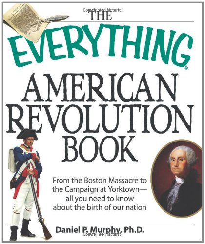 The "Everything" American Revolution Book
