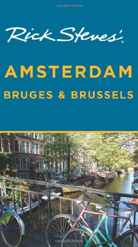 Rick Steves' Amsterdam, Bruges and Brussels