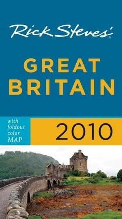 Rick Steves' Great Britain 2010
