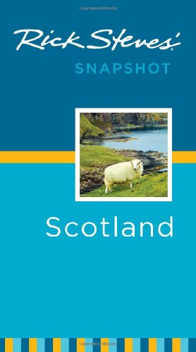 Rick Steves' Snapshot Scotland