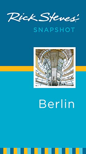Rick Steves' Snapshot Berlin