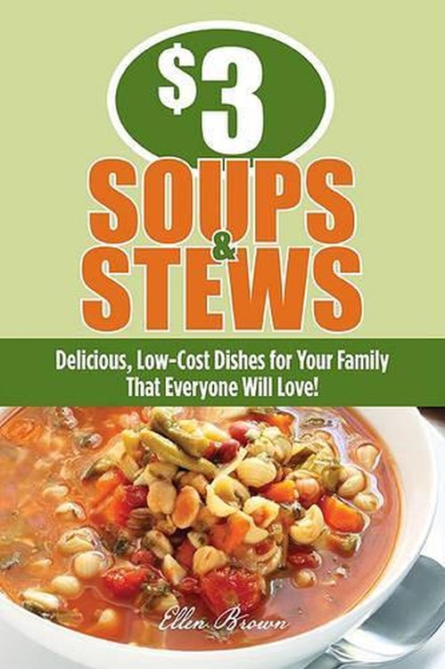 $3 Soups and Stews