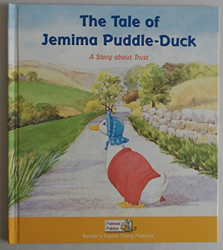 Title: The Tale of Jemima Puddleduck a Story About Trust