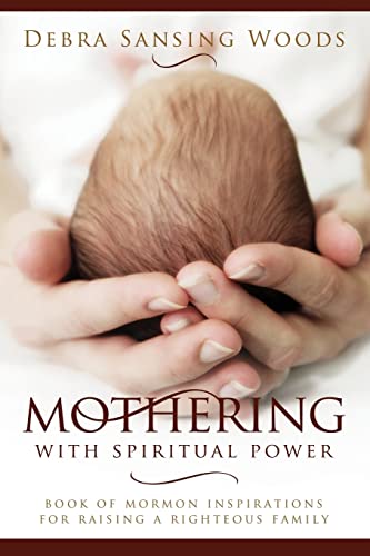 Mothering with Spiritual Power