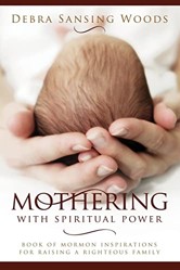 Mothering with Spiritual Power