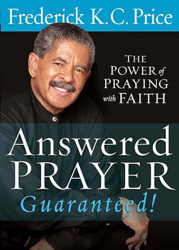 Answered Prayer Guaranteed!