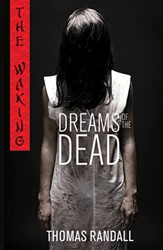 The Waking: Dreams of the Dead