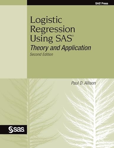 Logistic Regression Using SAS