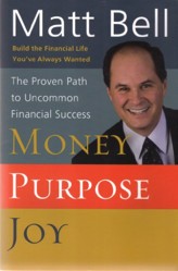 Money, Purpose, Joy