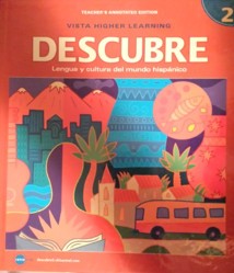 Descubre: (Teacher's Annotated Edition) Level 2 Lengua Y Cultura Del Mundo Hispanico
