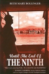 Until the End of the Ninth